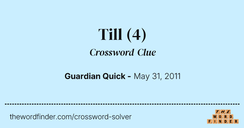 Till crossword clue image