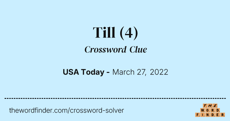 Till crossword clue image