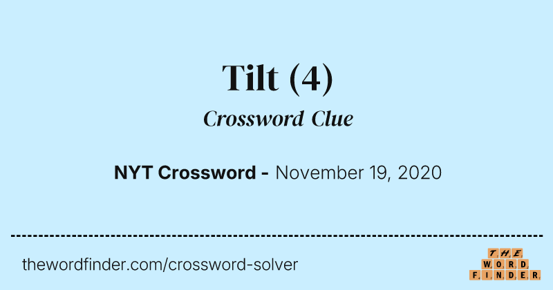 Tilt crossword clue image