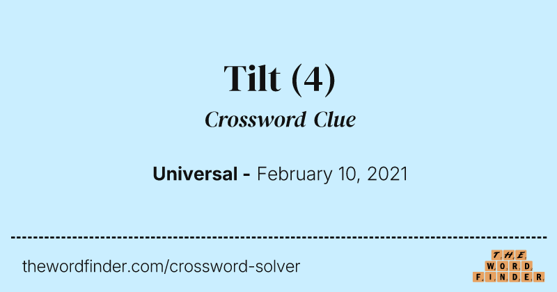 Tilt crossword clue image