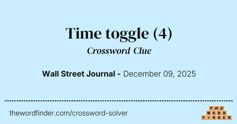 Time toggle crossword clue image