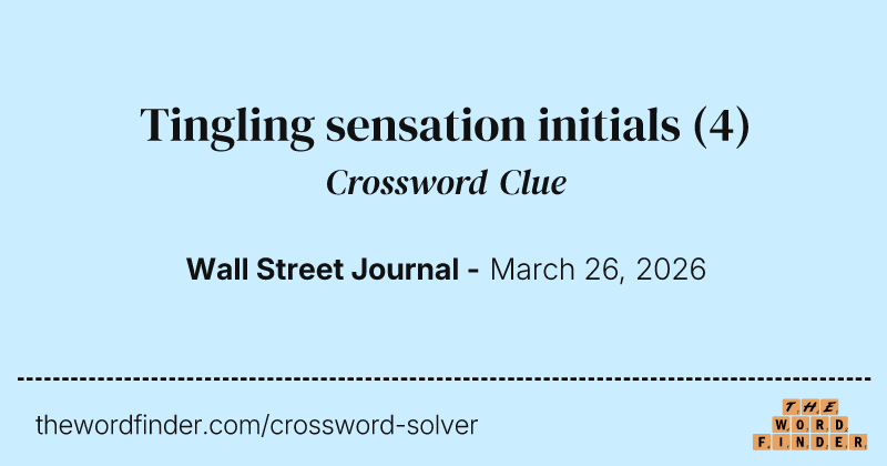 Tingling sensation initials crossword clue image