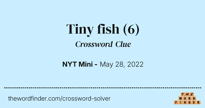 Tiny fish crossword clue image