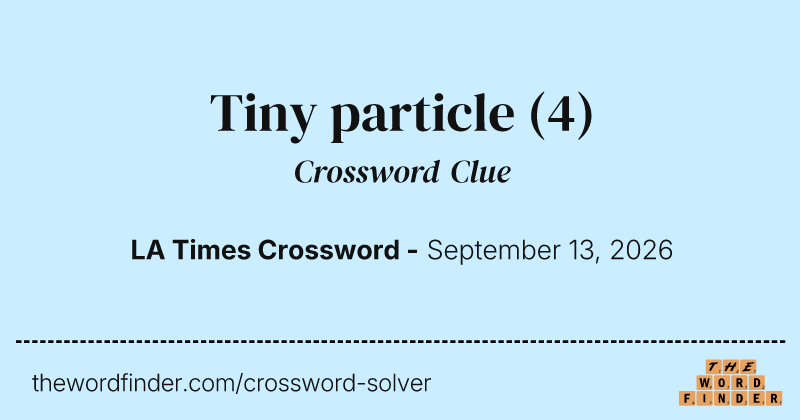 Tiny particle crossword clue image