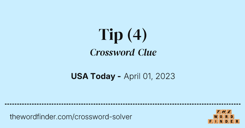 Tip crossword clue image