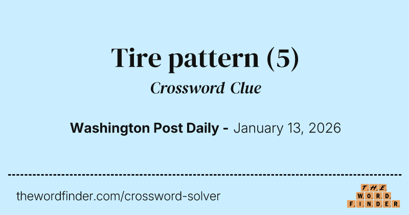 Tire pattern crossword clue image