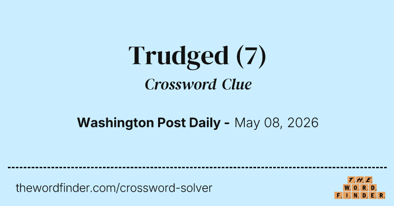 Trudged crossword clue image