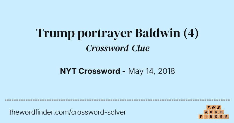 Trump portrayer Baldwin crossword clue image