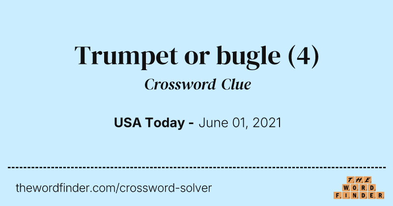 Trumpet or bugle crossword clue image