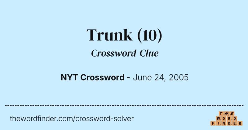 Trunk crossword clue image