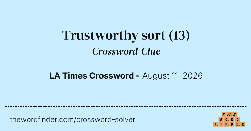 Trustworthy sort crossword clue image