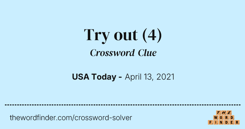 Try out crossword clue image