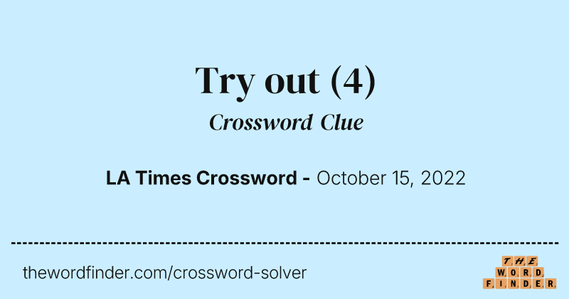 Try out crossword clue image