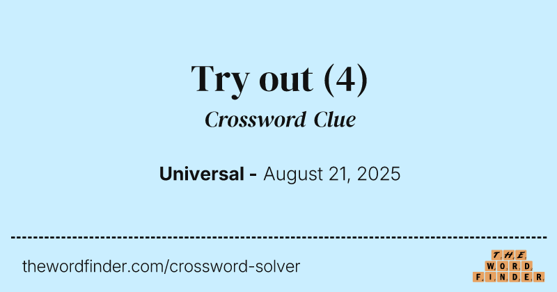 Try out crossword clue image