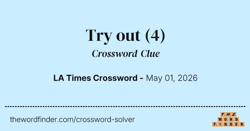 Try out crossword clue image