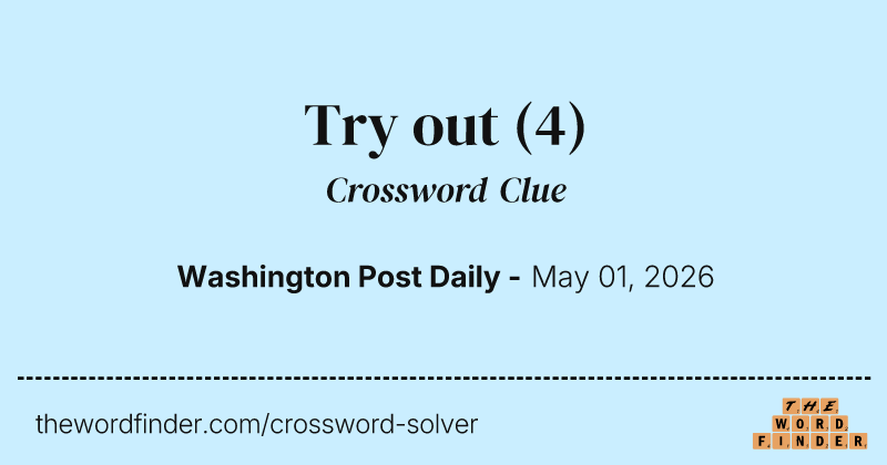 Try out crossword clue image