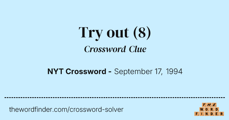 Try out crossword clue image