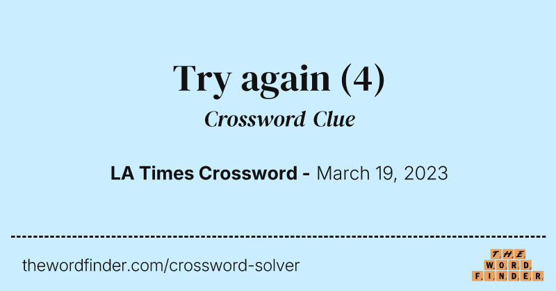 Try again crossword clue image