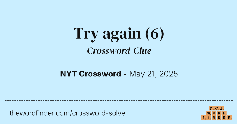Try again crossword clue image