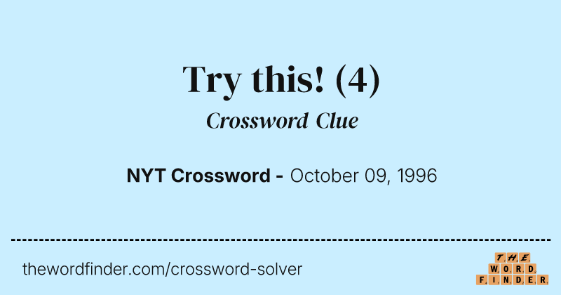 Try this! crossword clue image