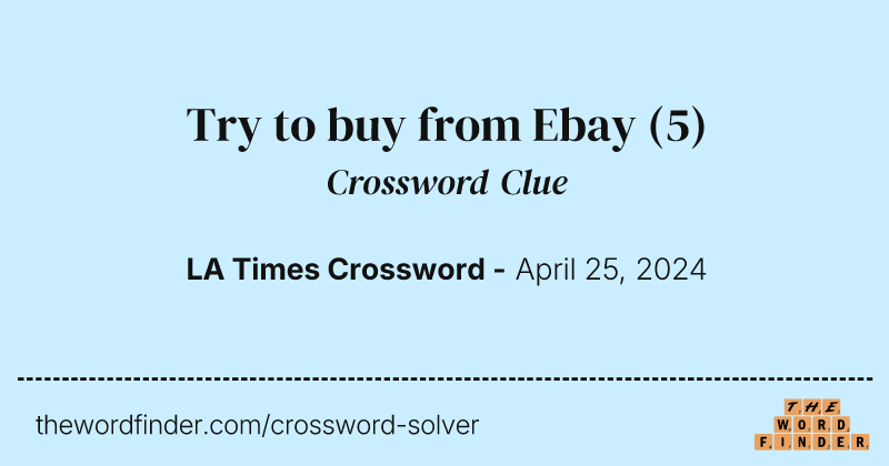 Try to buy from Ebay crossword clue image