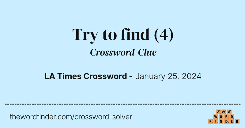 Try to find crossword clue image