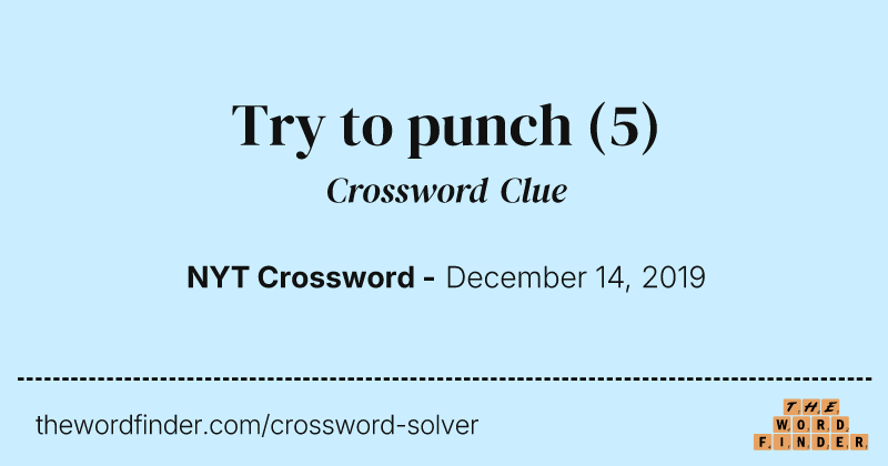 Try to punch crossword clue image
