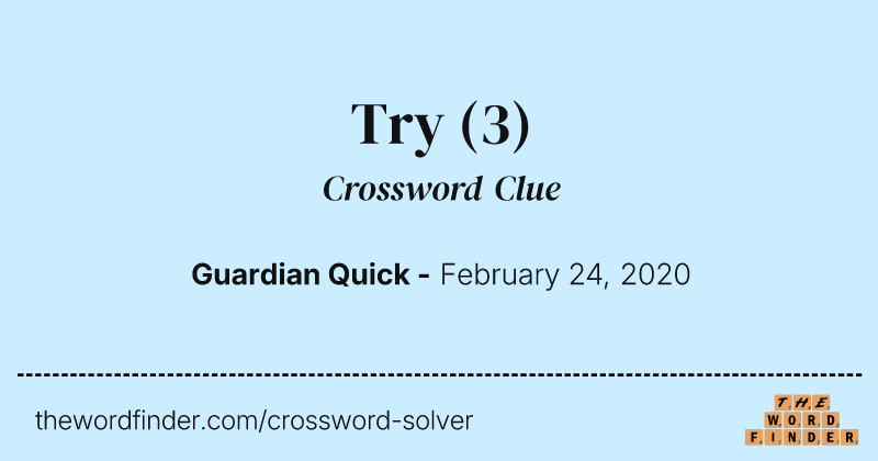 Try crossword clue image