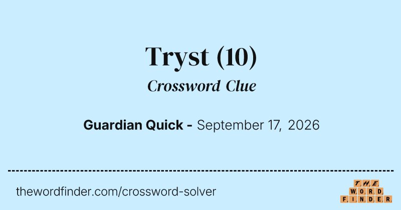 Tryst crossword clue image