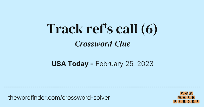 Track ref's call crossword clue image