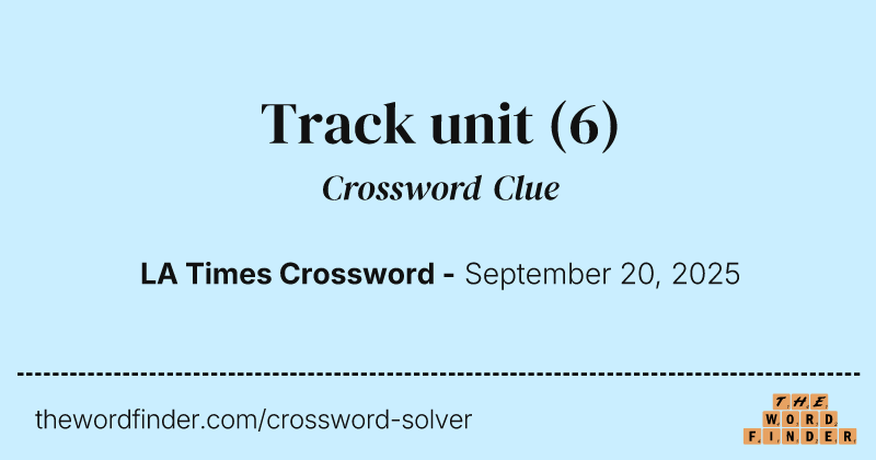 Track unit crossword clue image
