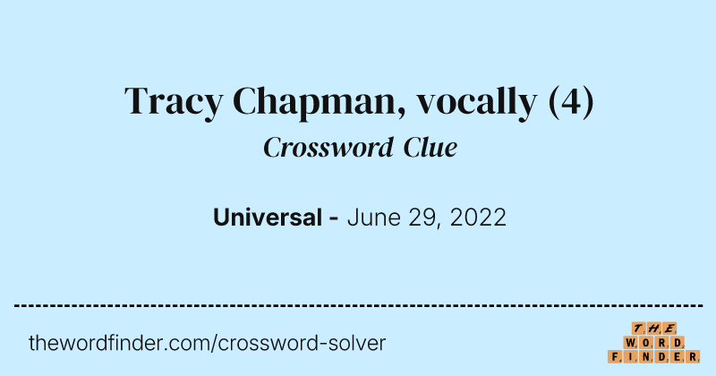 Tracy Chapman, vocally crossword clue image