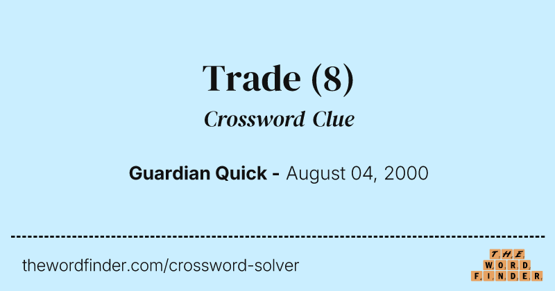 Trade crossword clue image