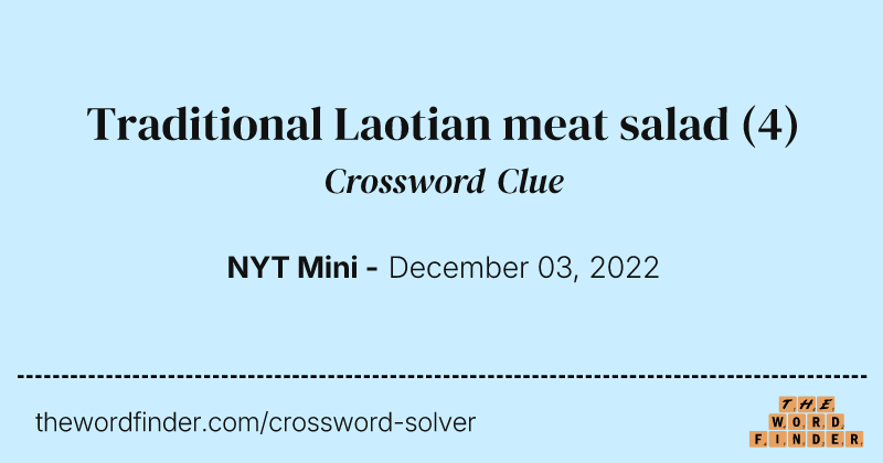 Traditional Laotian meat salad crossword clue image