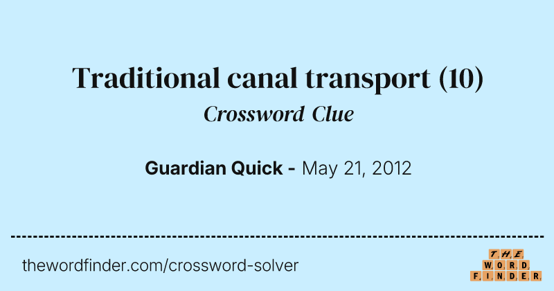 Traditional canal transport crossword clue image