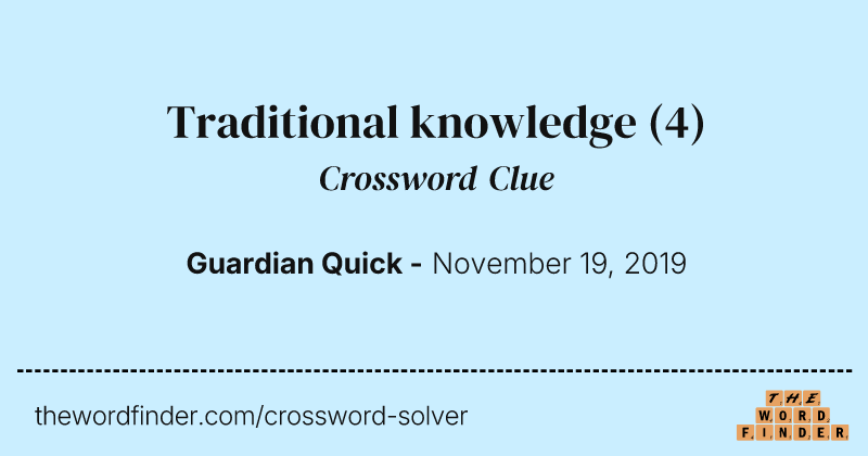 Traditional knowledge crossword clue image