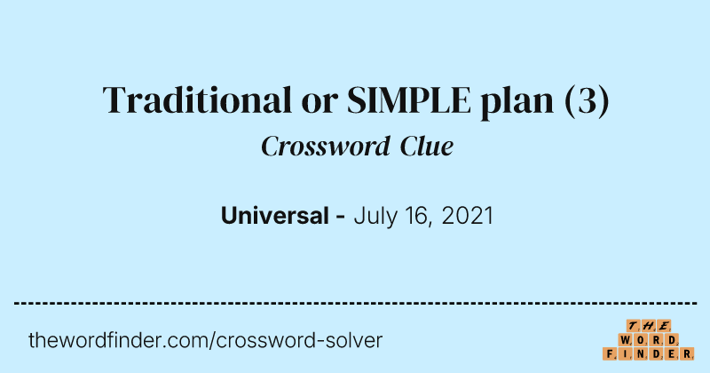Traditional or SIMPLE plan crossword clue image