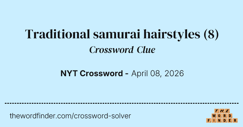 Traditional samurai hairstyles crossword clue image