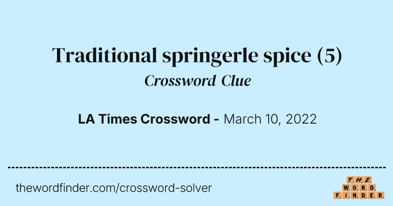 Traditional springerle spice crossword clue image