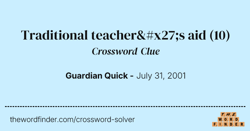 Traditional teacher's aid crossword clue image