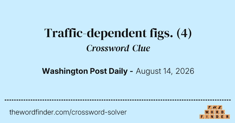 Traffic-dependent figs. crossword clue image