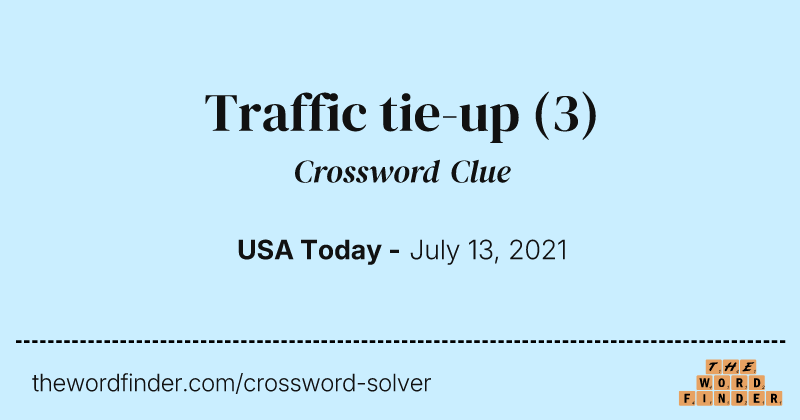 Traffic tie-up crossword clue image
