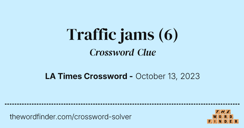Traffic jams crossword clue image