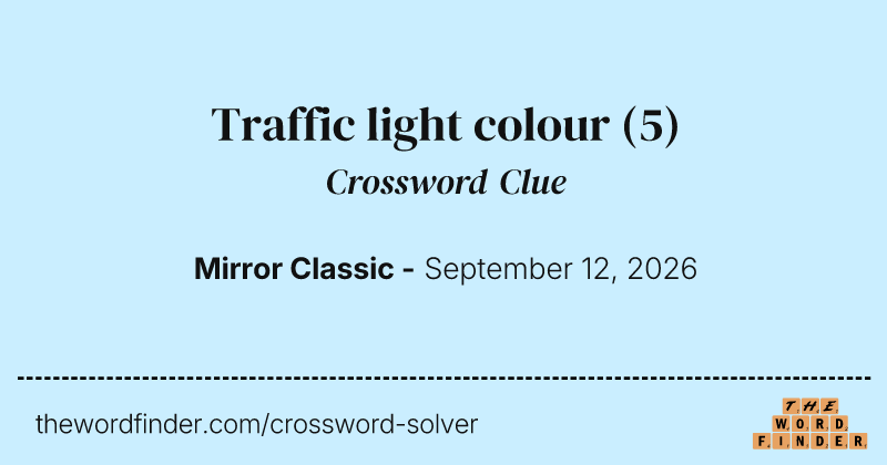 Traffic light colour crossword clue image