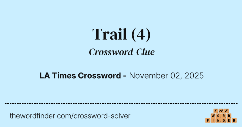 Trail crossword clue image