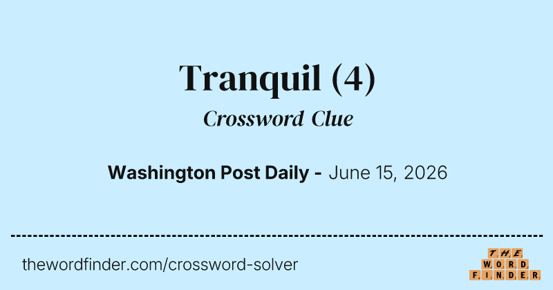 Tranquil crossword clue image