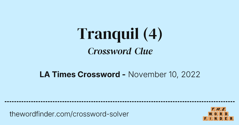 Tranquil crossword clue image