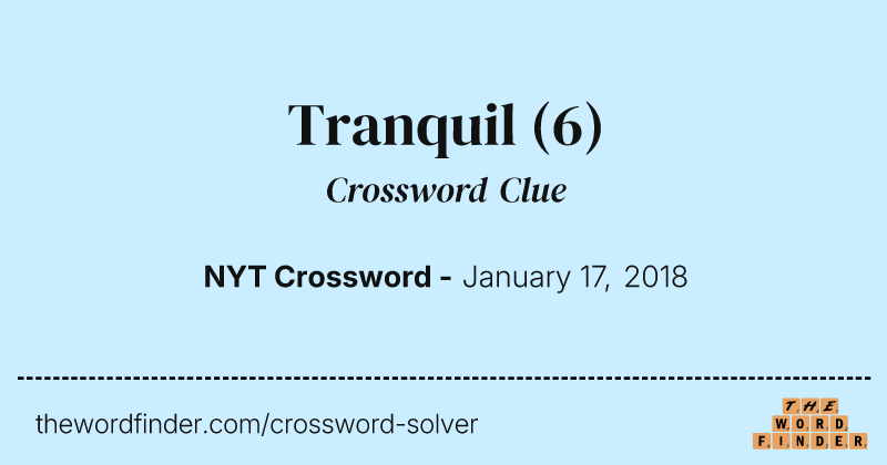 Tranquil crossword clue image