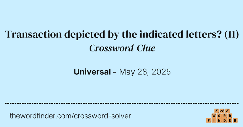 Transaction depicted by the indicated letters? crossword clue image