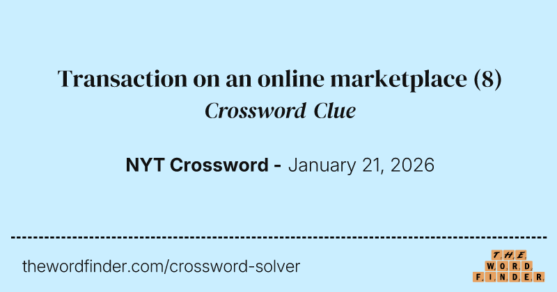 Transaction on an online marketplace crossword clue image